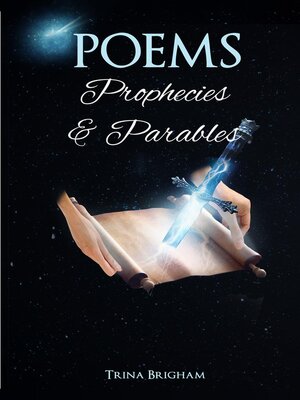 cover image of Poems, Prophecies and Parables